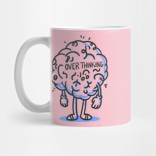 Over thinking Mug